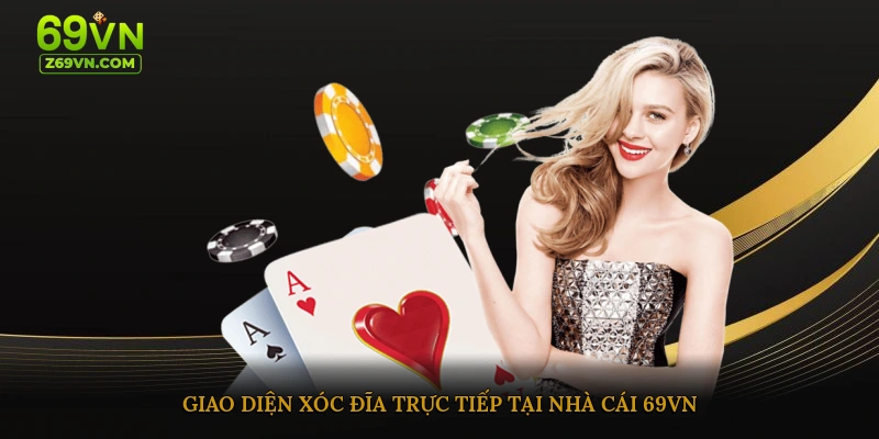 Cách chơi xóc đĩa giao diện tổng quan